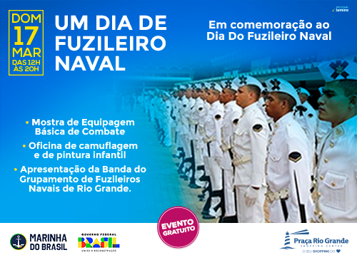 Praça promove Um Dia de Fuzileiro Naval, neste domingo, 17/03