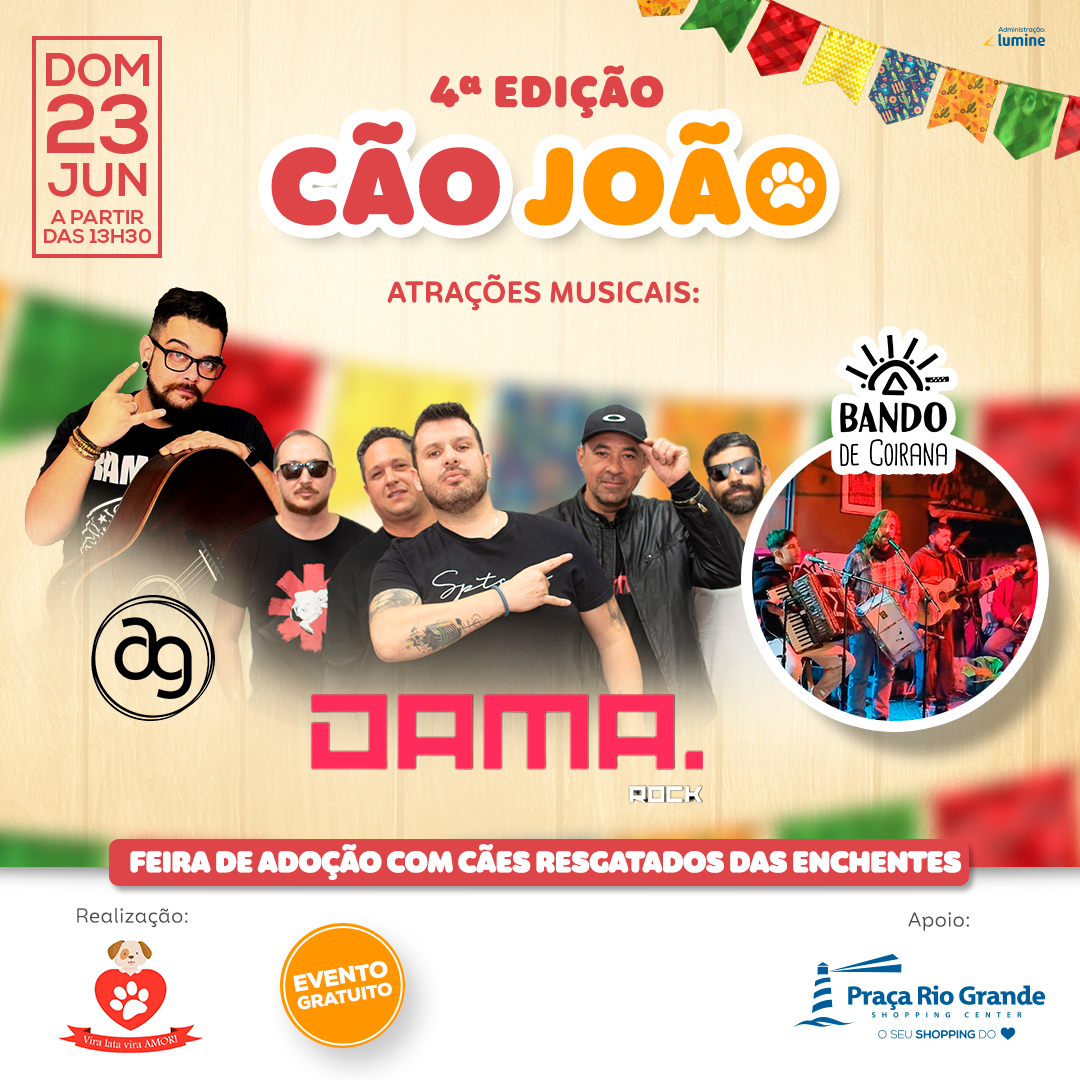 4º Ediçao do Cão João no Praça acontece no domingo, 23 de junho