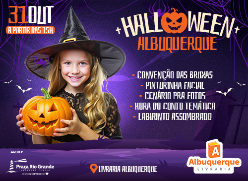 Halloween da Livraria Albuquerque dia 31/10 a partir das 15h