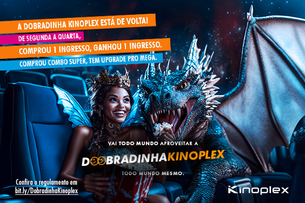 Dobradinha Kinoplex