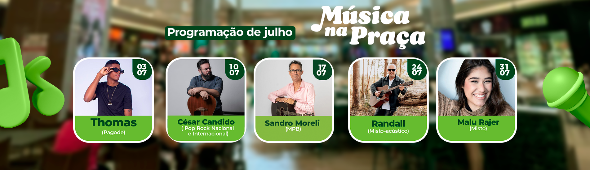 MÚSICA NA PRAÇA - JULHO 2024